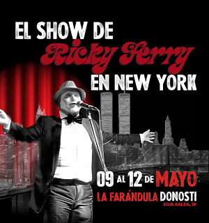 'El show de Ricky Ferry en New York' Mikroantzerkia