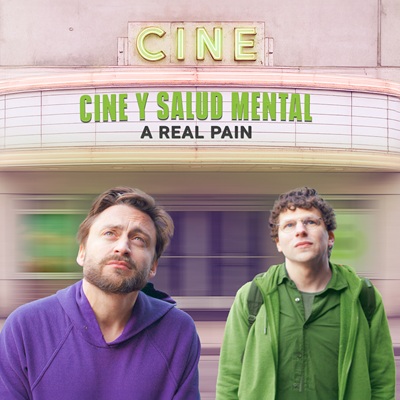 Cineforum Cine y Salud Mental: 'A Real Pain'