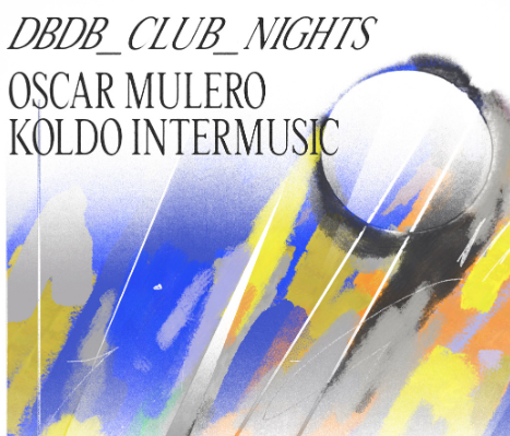 
		Oscar Mulero + Koldo Intermusic
		
	