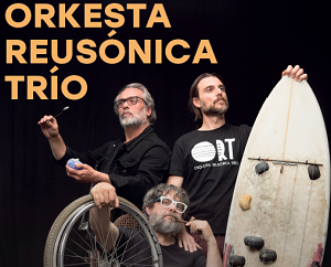 
		Orkesta Reusónica Trio
		
	
