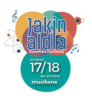 Jakinaldia. Festival de Cuántica