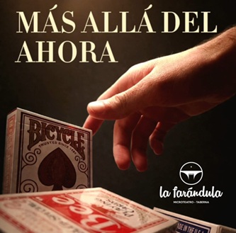 Magia ikuskizuna: 'Más alla del ahora'