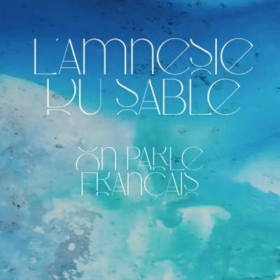 'L'amnésie du sable'