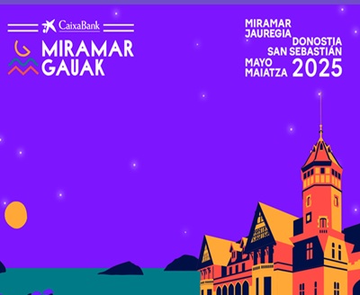 Miramar Gauak (3ª noche)