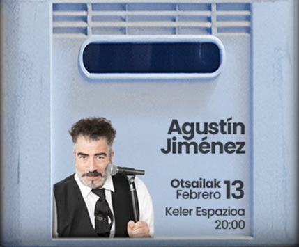Monólogo: Agustín Jiménez