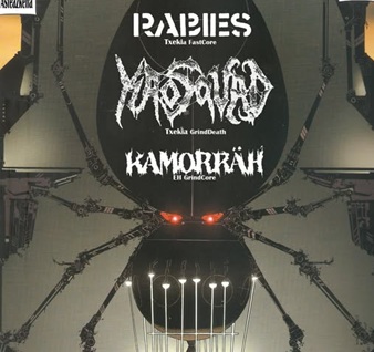 Rabies + Kaosquad + Kamorräh