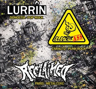Jaialdi Anitza: Lurrin + Electrikass + Reclaimed
