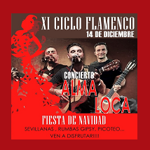 XI Ciclo Flamenco 'Garai Berriak' - Fiesta de Navidad: Alma Loca