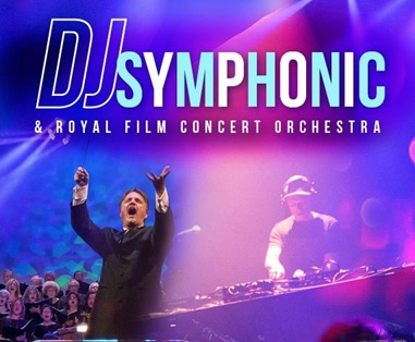 DJ Symphonic & Royal Film Concert Orchestra