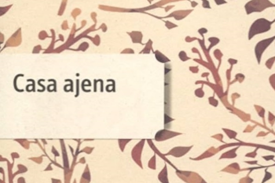 Literatur solasaldia: 'Casa ajena'