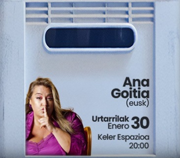 Monólogo: Ana Goitia