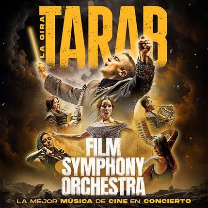 Concierto: Film Symphony Orchestra: 'Tarab'