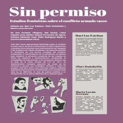 Liburu aurkezpena: 'Sin permiso. Estudios feministas sobre el conflicto armado vasco'