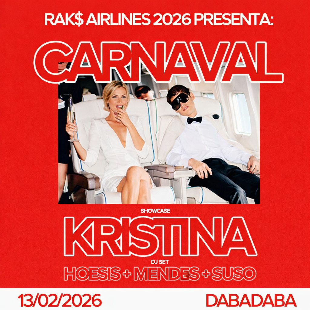 Rak$: Carnaval w/ Kristina + Hoesis + Mend3s + Suso