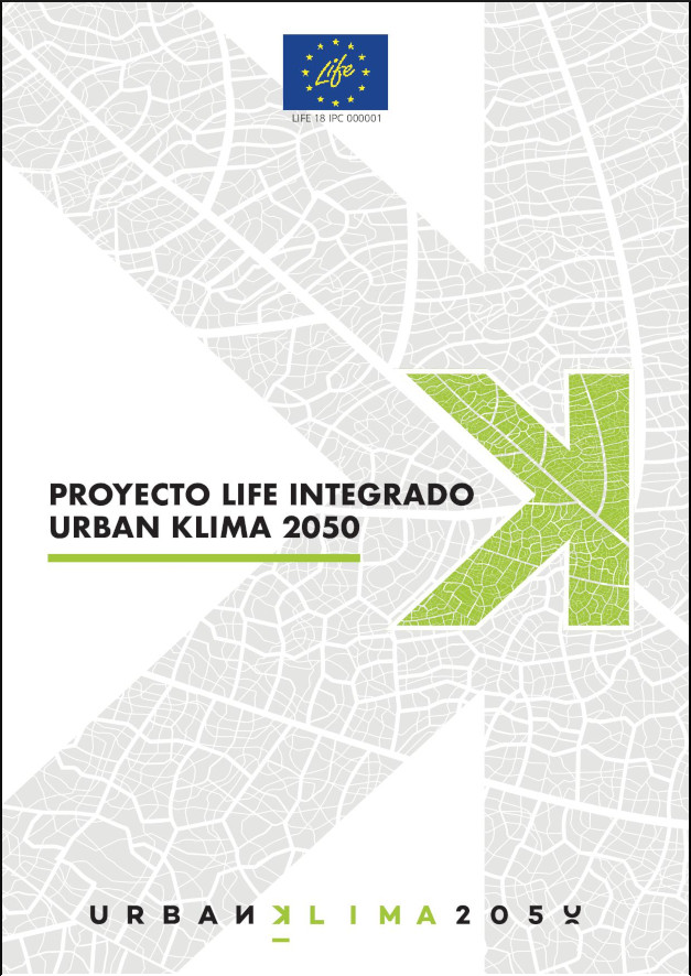 Proyecto life integrado urban klima 2050