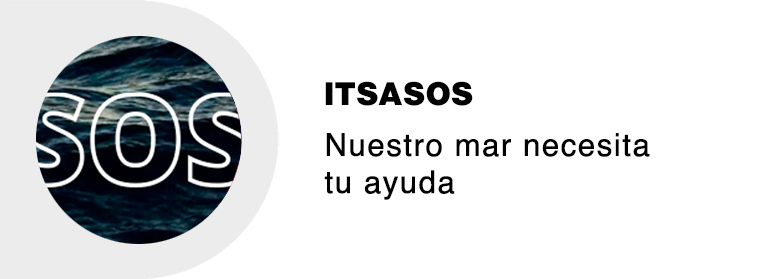 ITSASOS - Nuestro mar necesita tu ayuda