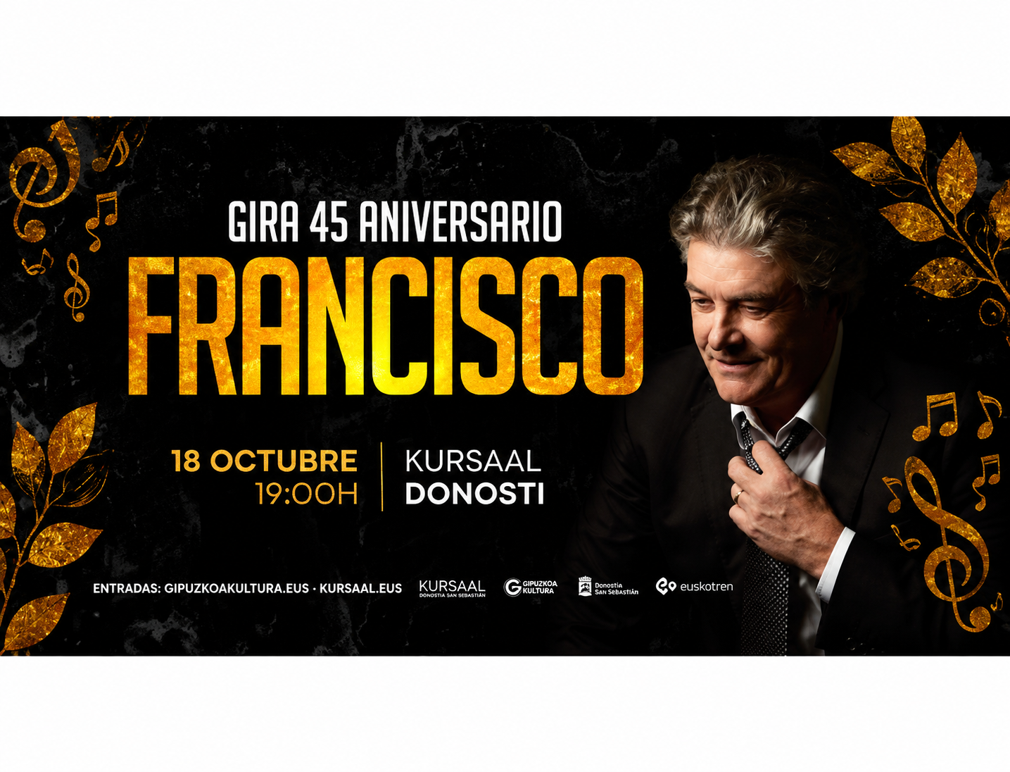 Francisco: 'Gira 45 aniversario'