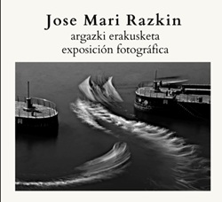 Jose Mari Razkin: 'Edertasuna itzalean datza' | 'La belleza reside en la sombra'