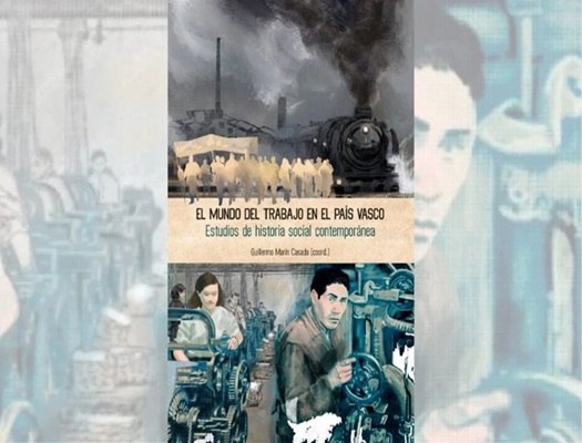 'El mundo del trabajo en el País Vasco'