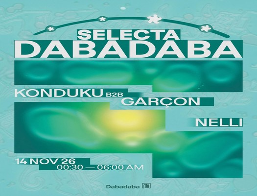 Selecta: Konduku & Garçon + Nelli 