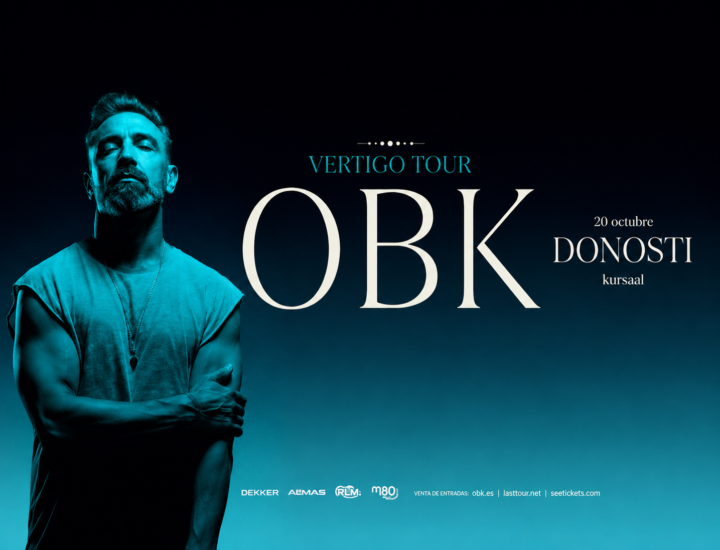 OBK 'Vertigo Tour' 