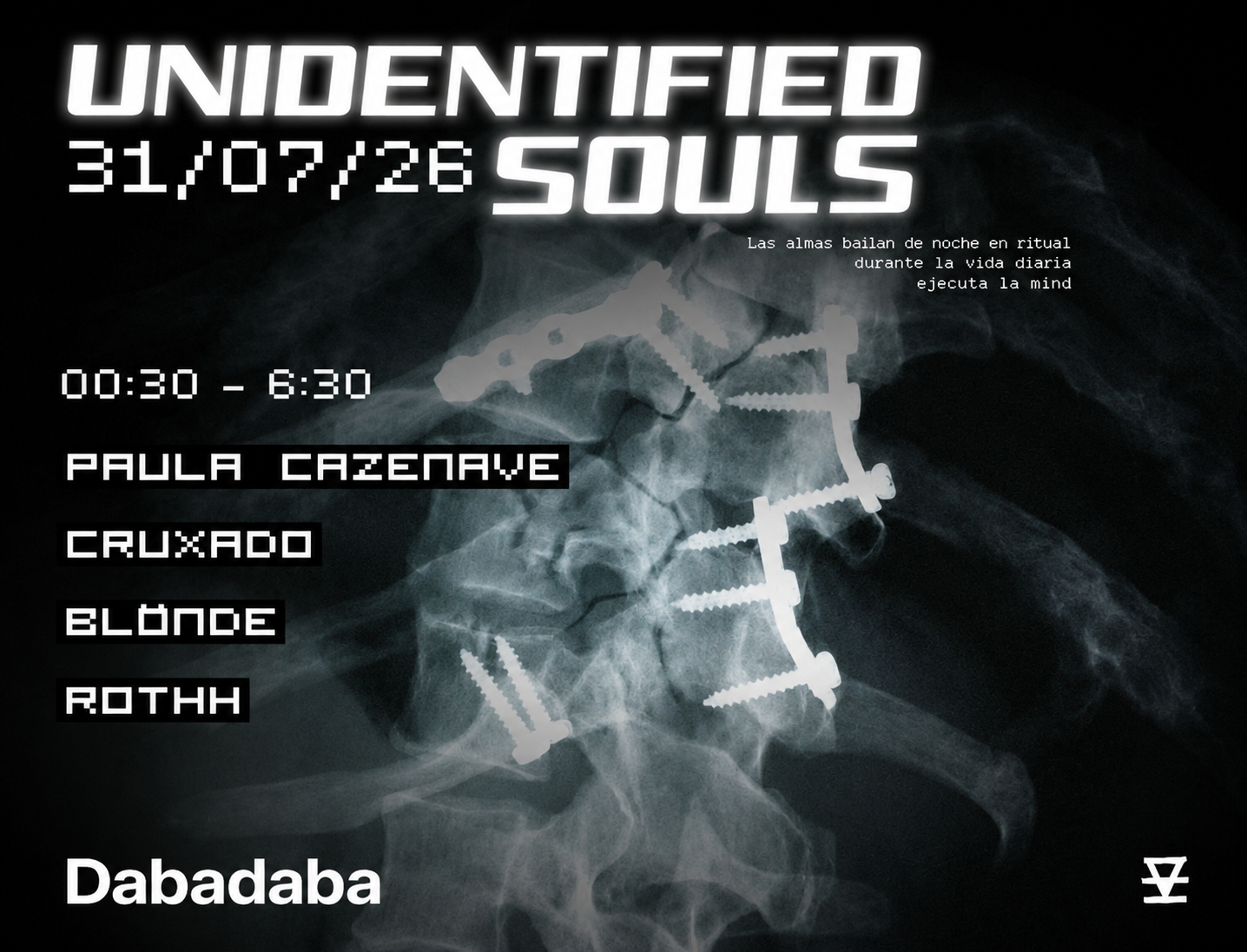 Unidentified Souls: Paula Cazenave + Cruxado + Rothh +N.E.A 