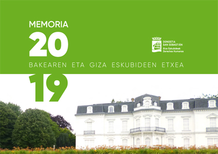 Memoria 2019 - Bakearen eta giza eskubideen etxea