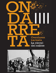 Cartel 'Ondarreta - La crcel del salitre'